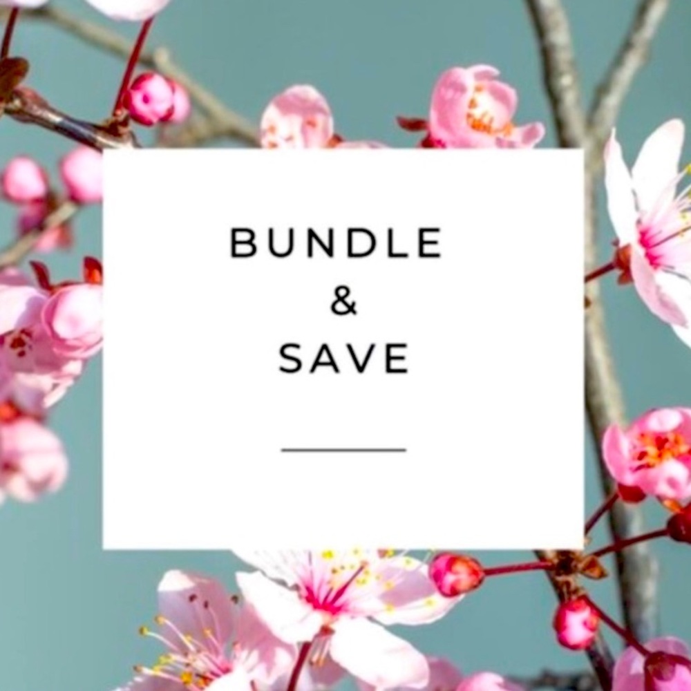 BUNDLE & SAVE